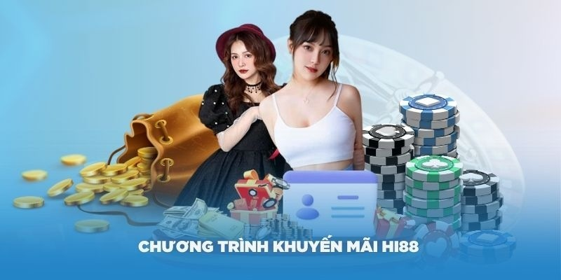 Chương trình khuyến mãi Hi88
